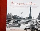 Couverture du livre « Les 37 ponts de Paris (2e édition) » de Claude Agnelli aux éditions Magellan & Cie