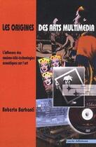 Couverture du livre « Les origines des arts multimedia » de  aux éditions Champ Social