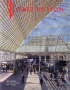 Couverture du livre « Paris-gare de Lyon » de Delphine Desveaux aux éditions Archibooks