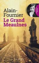 Couverture du livre « Le grand Meaulnes » de Alain Fournier aux éditions Geste