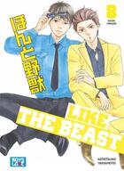 Couverture du livre « Like the beast Tome 8 » de Kotetsuko Yamamoto aux éditions Boy's Love