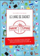 Couverture du livre « Parent épuisé ; le livre de chevet » de Shiva Shaffii aux éditions First