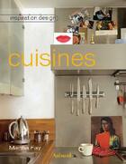 Couverture du livre « Cuisines » de Martha Fay aux éditions La Martiniere