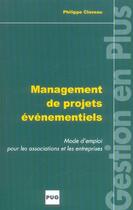 Couverture du livre « Management de projets evenementiels » de Claveau P aux éditions Pu De Grenoble
