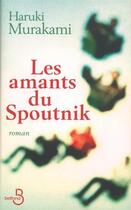 Couverture du livre « Les amants du Spoutnik » de Haruki Murakami aux éditions Belfond