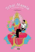 Couverture du livre « Tchaï massala ; monologue hindi » de Cailleaux aux éditions Glenat