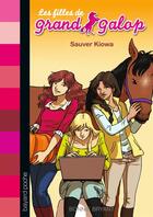 Couverture du livre « Les filles de grand galop t.23 ; sauver Kiowa » de Bonnie Bryant et Anouk Journo-Durey et Vanyda Savatier aux éditions Bayard Jeunesse