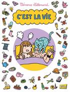 Couverture du livre « C'est la vie » de Clemence Lallemand aux éditions Jungle