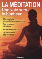 Couverture du livre « La méditation ; une voie vers le bonheur » de Hubert Kerjean aux éditions Editions Esi