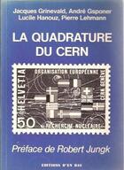 Couverture du livre « La quadrature du cern » de Jacques Grinevald aux éditions D'en Bas