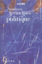 Couverture du livre « Nouveaux principes de politique » de Lu Jia aux éditions Zulma