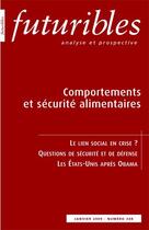 Couverture du livre « Futuribles Tome 348 ; comportements et sécurité alimentaires » de Cusset/Cazes/Damon aux éditions Futuribles