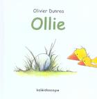 Couverture du livre « Ollie » de Dunrea Olivier aux éditions Kaleidoscope