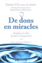Couverture du livre « De dons en miracles » de Frances Vaughan et Roger Walsh aux éditions Un Monde Different