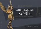 Couverture du livre « L'archange saint Michel ; Saint-Michel-Mont-Mercure » de Julien Boureau aux éditions Cvrh