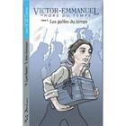 Couverture du livre « Victor-Emmanuel t.5 ; les geôles du temps » de Lyne Vanier aux éditions Du Cram