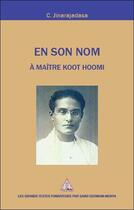Couverture du livre « En son nom : À maître Koot Hoomi » de Jinarajadasa C. aux éditions Saint Germain-morya