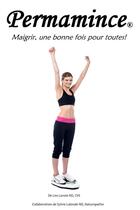 Couverture du livre « Permamince, maigrir une bonne fois pour toutes » de Lavoie Nd Mht Leo aux éditions Lulu
