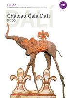 Couverture du livre « Château Gala Dali Pubol » de Jordi Puig aux éditions Triangle Postals
