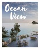 Couverture du livre « Ocean view ; the perfect holiday homes » de Sebastiaan Bedaux aux éditions Lannoo