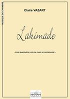 Couverture du livre « Lakimade pour bandoneon, violon, piano et contrebasse » de Vazart Claire aux éditions Delatour