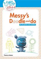 Couverture du livre « Okido: doodle and do: messy things to make and do, pull out and pin up » de Okido aux éditions Thames & Hudson