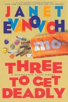 Couverture du livre « Three To Get Deadly » de Janet Evanovich aux éditions Scribner