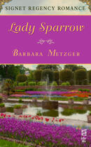 Couverture du livre « Lady Sparrow » de Metzger Barbara aux éditions Penguin Group Us