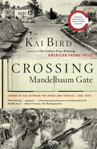 Couverture du livre « Crossing Mandelbaum Gate » de Bird Kai aux éditions Scribner