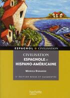 Couverture du livre « Hu Anglais - Civilisation ; Civilisation Espagnole Et Hispano-Américaine (2e Edition) » de Monica Dorange aux éditions Hachette Education