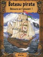 Couverture du livre « Bateau pirate » de Brian Lee aux éditions Deux Coqs D'or