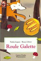 Couverture du livre « Roule galette - - benjamin » de Natha Caputo aux éditions Flammarion