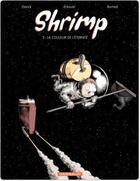 Couverture du livre « Shrimp t.2 ; la couleur de l'éternité » de Benjamin D' Aoust et Burniat et Matthieu Donck aux éditions Dargaud