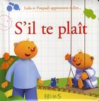 Couverture du livre « Lulu et Poupadi apprennent à dire s'il te plait » de Marianne Dupuy-Sauze aux éditions Fleurus