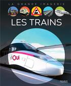 Couverture du livre « Les trains » de Agnes Vandewiele aux éditions Fleurus