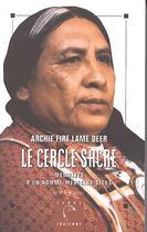 Couverture du livre « Le cercle sacre » de Fire Lame Deer Archi aux éditions Albin Michel