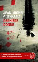 Couverture du livre « Dernière donne » de Jean-Michel Guenassia aux éditions Le Livre De Poche