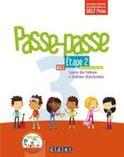 Couverture du livre « Passe-passe 3 - Étape 2 - Livre + Cahier + CD mp3 » de Marion Meynardier et Laurent Pozzana aux éditions Didier