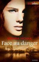 Couverture du livre « Face au danger » de Brenda Novak aux éditions Harlequin