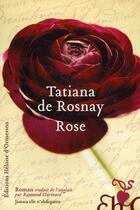 Couverture du livre « Rose » de Tatiana De Rosnay aux éditions Heloise D'ormesson
