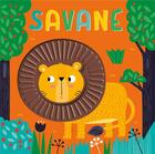 Couverture du livre « Savane (coll. livre a toucher silicone) » de Sarah Wade aux éditions 1 2 3 Soleil
