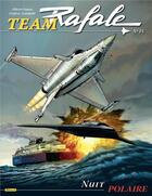 Couverture du livre « Team Rafale Tome 15 : nuit polaire » de Frederic Zumbiehl aux éditions Zephyr