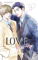 Couverture du livre « Love mix-up Tome 6 » de Aruko et Wataru Hinekure aux éditions Akata