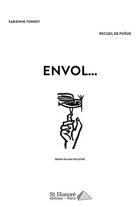 Couverture du livre « Envol » de Yonnet Fabienne aux éditions Saint Honore Editions