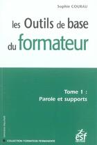 Couverture du livre « Les outils de base du formateur » de Sophie Courau aux éditions Esf