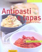Couverture du livre « Antipasti & Tapas » de Schinharl Cornelia aux éditions Vigot