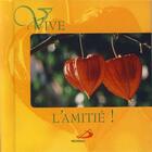 Couverture du livre « Vive l'amitié ! » de  aux éditions Mediaspaul