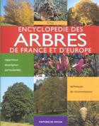 Couverture du livre « Encyclopedie des arbres de france et d'europe » de Ticli aux éditions De Vecchi