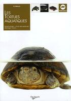 Couverture du livre « Les tortues aquatiques » de  aux éditions De Vecchi