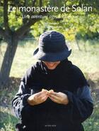 Couverture du livre « Le monastère de Solan » de Thierry Delahaye aux éditions Actes Sud